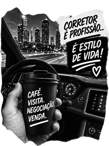 Corretor é profissão, é estilo de vida