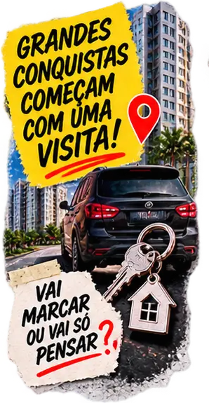 Grandes conquistas começam com uma visita
